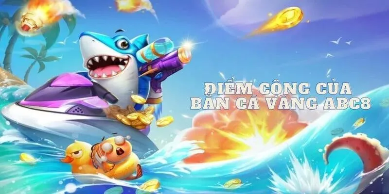 Làm mưa làm gió với bộ môn bắn cá điển hình 